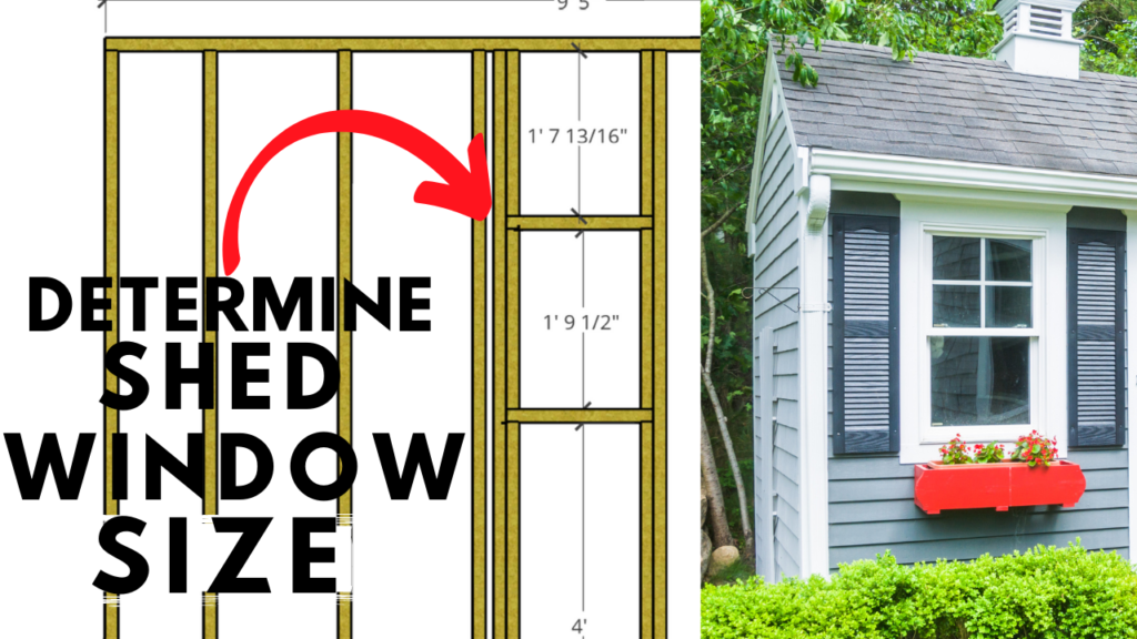 Select the Shed Window Size